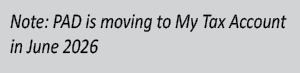 PAD is moving to My Tax Account in June 2026